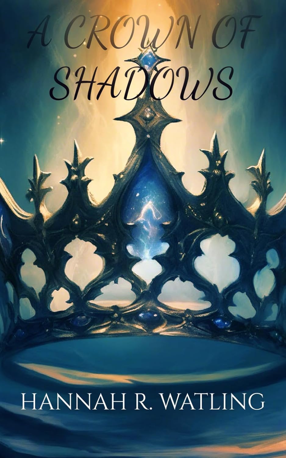 A Crown Of Shadows | Signed Paperback by Hannah R. Watling